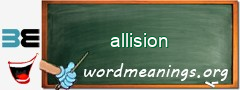 WordMeaning blackboard for allision